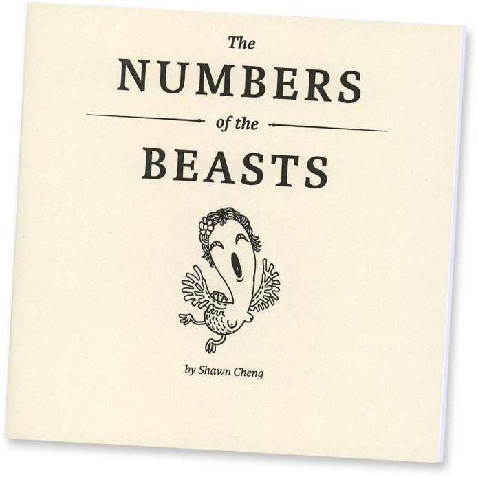 The Numbers of the Beasts by Shawn Cheng
