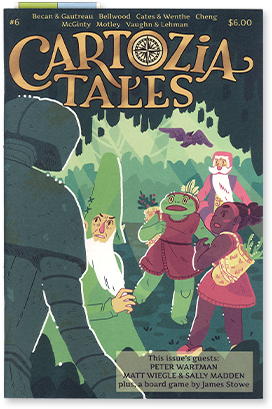 Cartozia Tales #6 edited by Isaac Cates