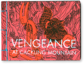 Vengeance at Cackling Mountain by Shawn Cheng